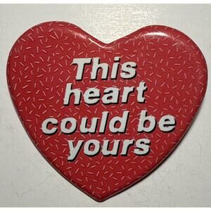 Vintage Carlton Cards This Heart Could Be Yours Pinback Button E14